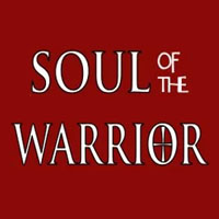 	
Soul of the Warrior
